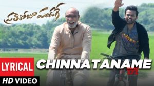 Read more about the article Chinnataname Song Lyrics – Prati Roju Pandaage