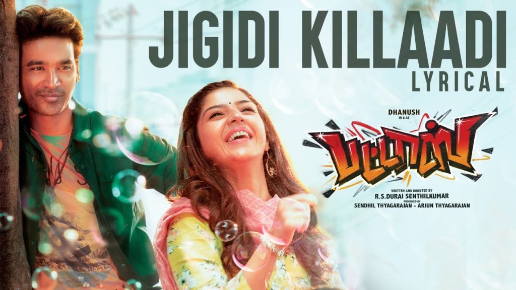 Jigidi Killaadi Song Lyrics – Pattas
