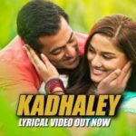 Read more about the article Kadhaley Song Lyrics – Dabangg 3