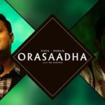 Read more about the article Orasaadha Song Lyrics – Vivek – Mervin