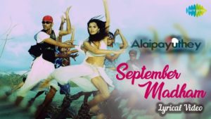 Read more about the article September Madham Song Lyrics – Alaiapayuthey