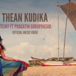 Read more about the article Thean Kudika Song Lyrics – Teejay