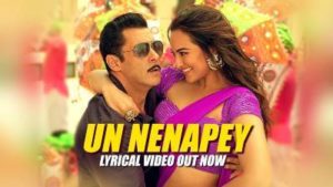 Read more about the article Un Nenapey Song Lyrics – Dabangg 3