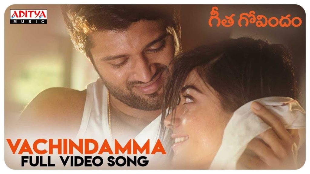 Vachindamma Song Lyrics – Geetha Govindam
