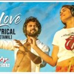 Read more about the article My Love Tamil Song Lyrics – World Famous Lover (Tamil)