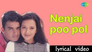 Read more about the article Nenjai Poopol Song Lyrics – Minnale