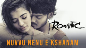 Read more about the article Nuvvu Nenu E Kshanam Song Lyrics – Romantic (2020)