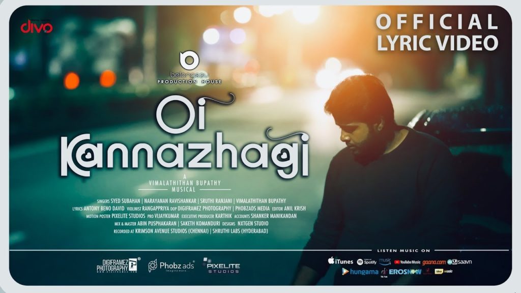 Oi Kannazhagi Song Lyrics – Vimalathithan Bupathy