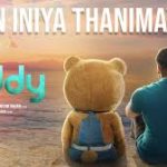 Read more about the article En Iniya Thanimaye Song Lyrics – Teddy (2020)