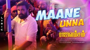 Read more about the article Maane Unna Song Lyrics – Rajavamsam (2020)