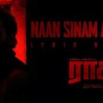 Read more about the article Naan Sinam Ariven Song Lyrics – Rocky