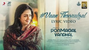 Read more about the article Vaan Thooralgal Song Lyrics – Ponmagal Vandhal