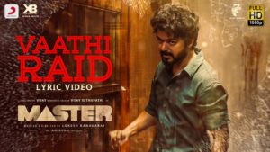 Read more about the article Vaathi Raid Song Lyrics – Master