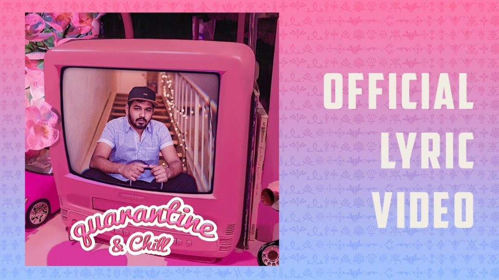 Quarantine and Chill Song Lyrics – Hiphop Tamizha Aadhi
