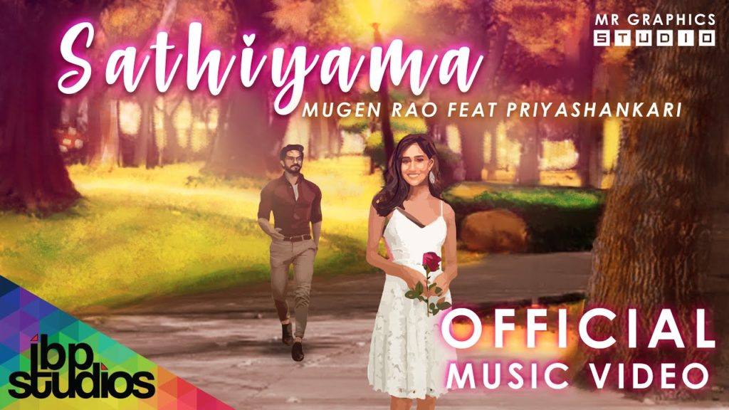 Sathiyama Song Lyrics – Mugen Rao Ft. Priyashankari