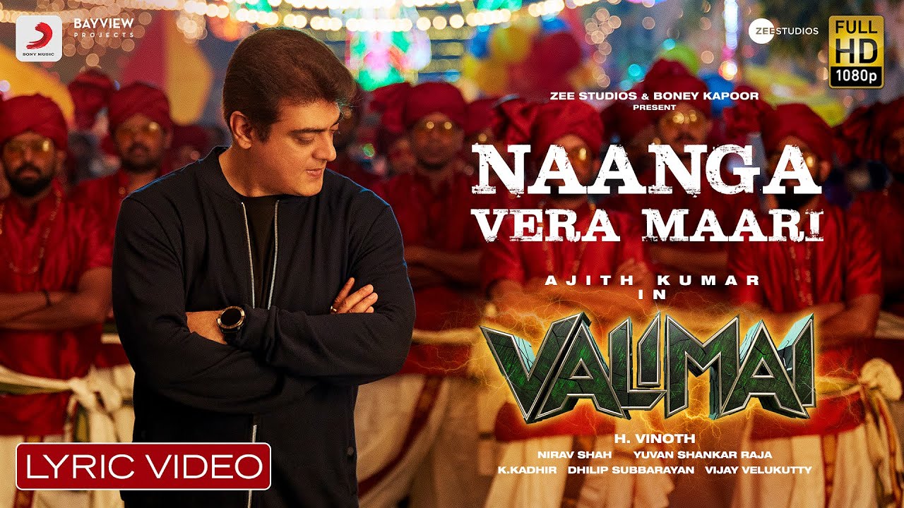 Read more about the article Naanga Vera Maari Song Lyrics – Valimai