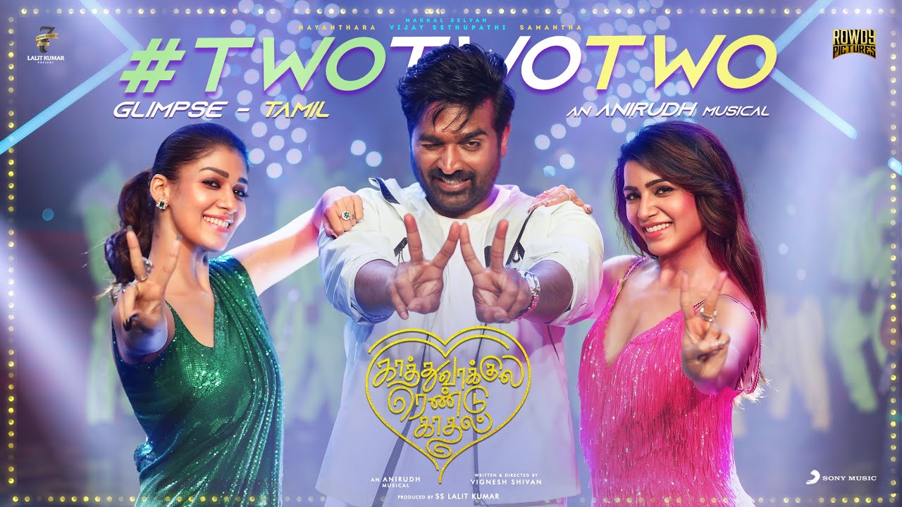 Read more about the article Two Two Two Song Lyrics – Kaathuvaakula Rendu Kaadhal