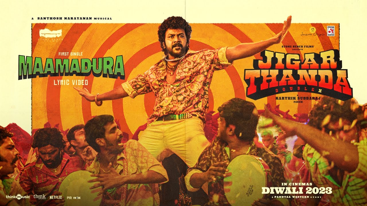 Read more about the article Maamadura Song Lyrics – Jigarthanda DoubleX